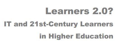 Learners 2.0&64; IT and 21st-Century Learners in Higher Education