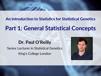 An introduction to statistics for statistical genetics: general statistical concepts