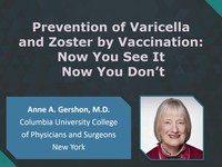 Prevention of Varicella and Zoster by vaccination: Now you see it, now you don't