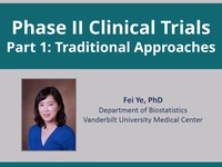 Phase II clinical trials - traditional approaches
